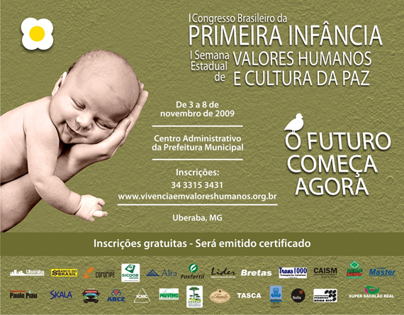 I Congresso Brasileiro da Primeira Infância e I Semana Estadual de Valores Humanos e Cultura da Paz